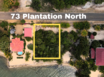Affordable Beach Lot Plantation North